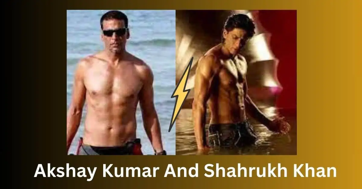 Akshay Kumar And Shahrukh Khan