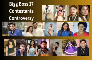 Bigg Boss 17 Contestants Controversy