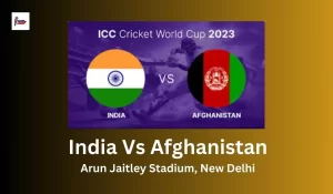 India Vs Afghanistan